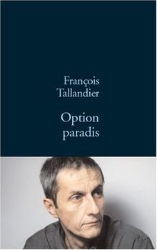 La Grande Intrigue, Tome 1 : Option Paradis von François... | Buch | Zustand gut