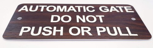 Automatic Gate Do Not Push or Pull Sign Plaque 7 sizes 30 colours Electric Auto - Picture 200 of 247