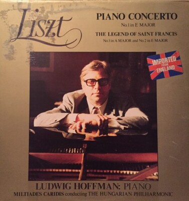 Franz Liszt - Ludwig Hoffmann / Miltiades Caridis Conducting Philharmonia Hun...