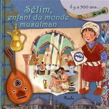 Sélim, enfant du monde musulman | Buch | Zustand akzeptabel