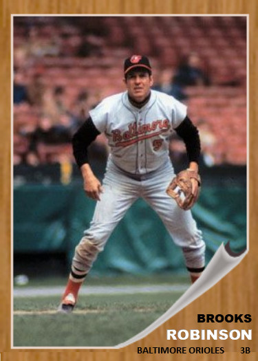 BROOKS ROBINSON 62## BUY 5 GET 1 FREE ## or 30% OFF 12 OR MORE