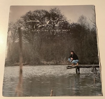 Paul Young   Every time you go away   This means anything  CBS A 6300 - 1985  7 