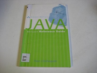 Addison-Wesley's Java Backpack Reference Guide by DePasquale, Peter