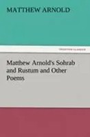 Matthew Arnold | Matthew Arnold's Sohrab And Rustum And Other Poems | Buch