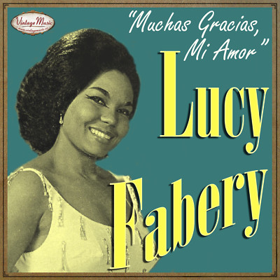 LUCY FABERY iLatina CD #23 Cantante Puerto Rico Bolero Muchas Gracias Mi Amor