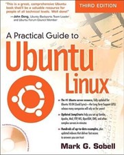 A Practical Guide to Ubuntu Linux by Mark G Sobell: Used