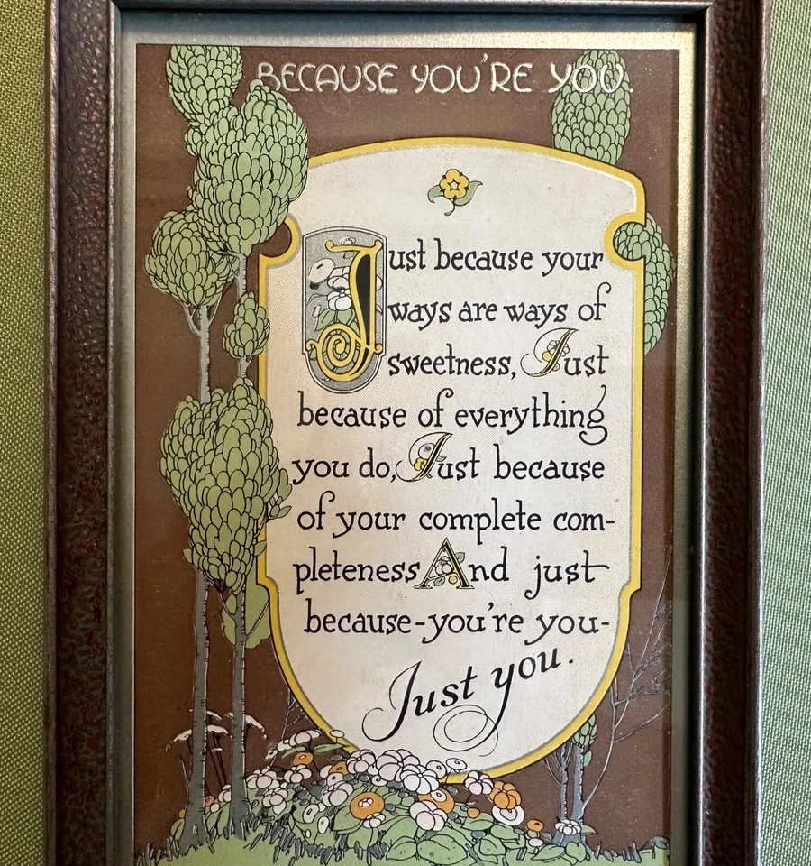 Early 1900's JUST YOU Motto w/ Flowers Print Wall Plaque ~ Small, Framed ~ EXC - Image 2 of 4
