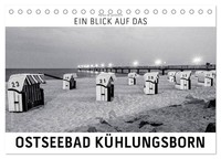 Ein Blick Das Ostseebad KüHlungsborn (Tischkalender 2027 DIN A5 Quer), Calvendo