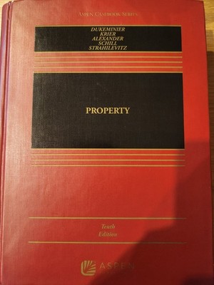Aspen Casebook Series Property Textbook 10th Ed by Dukeminier, Krier et al
