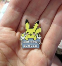 Pikachu Pin You're Perfect as You Are Hard Enamel