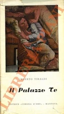 TIBALDI Umberto - The Palazzo Te. (3-37397)
