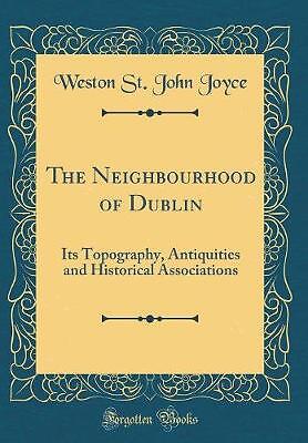 the-neighbourhood-of-dublin-weston-st-john-joyce-ebay-uk