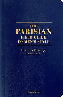 The Parisian Field Guide to Men's Style by Ines de la Fressange (Paperback Book) - Image 3