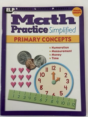 Math Practice Simplified - Primary Concepts (Math Practice Simplified) Paperback
