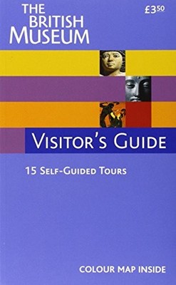 The British Museum Visitor's Guide