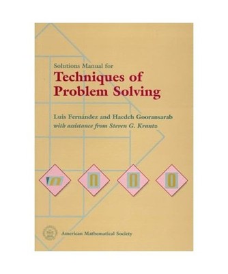 Solution Manual for Techniques of Problem Solving