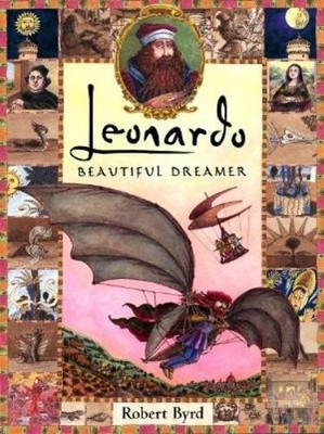 Robert Byrd Leonardo, the Beautiful Dreamer (Gebundene Ausgabe)