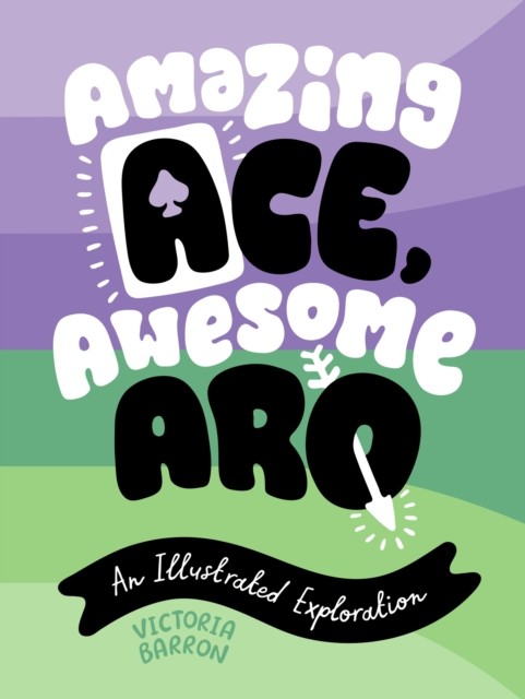 Amazing Ace, Awesome Aro by Victoria Barron (Hardback Book) - Image 6