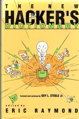 THE NEW HACKER'S DICTIONARY BY Eric S. Raymond HARDCOVER