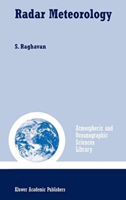 Radar Meteorology (Atmospheric and Oceanographic Sciences Library), Raghavan-,