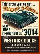Westrick Dodge 1968 Charger Metal Sign 3 Sizes to Choose From