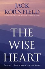 Jack Kornfield The Wise Heart (Paperback) (UK IMPORT)