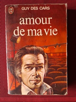 Amour De Ma Vie - Guy Des Cars - Guter Zustand