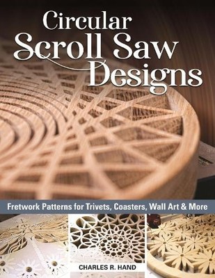 Charles R. Hand Circular Scroll Saw Designs (Paperback)