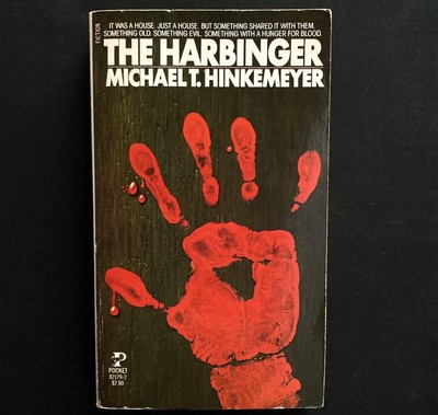 Michael T Hinkemeyer - The Harbinger - Pocket Books - 1980 - 1st Edition Horror