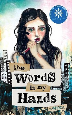 The Words in My Hands by Asphyxia (English) Hardcover Book
