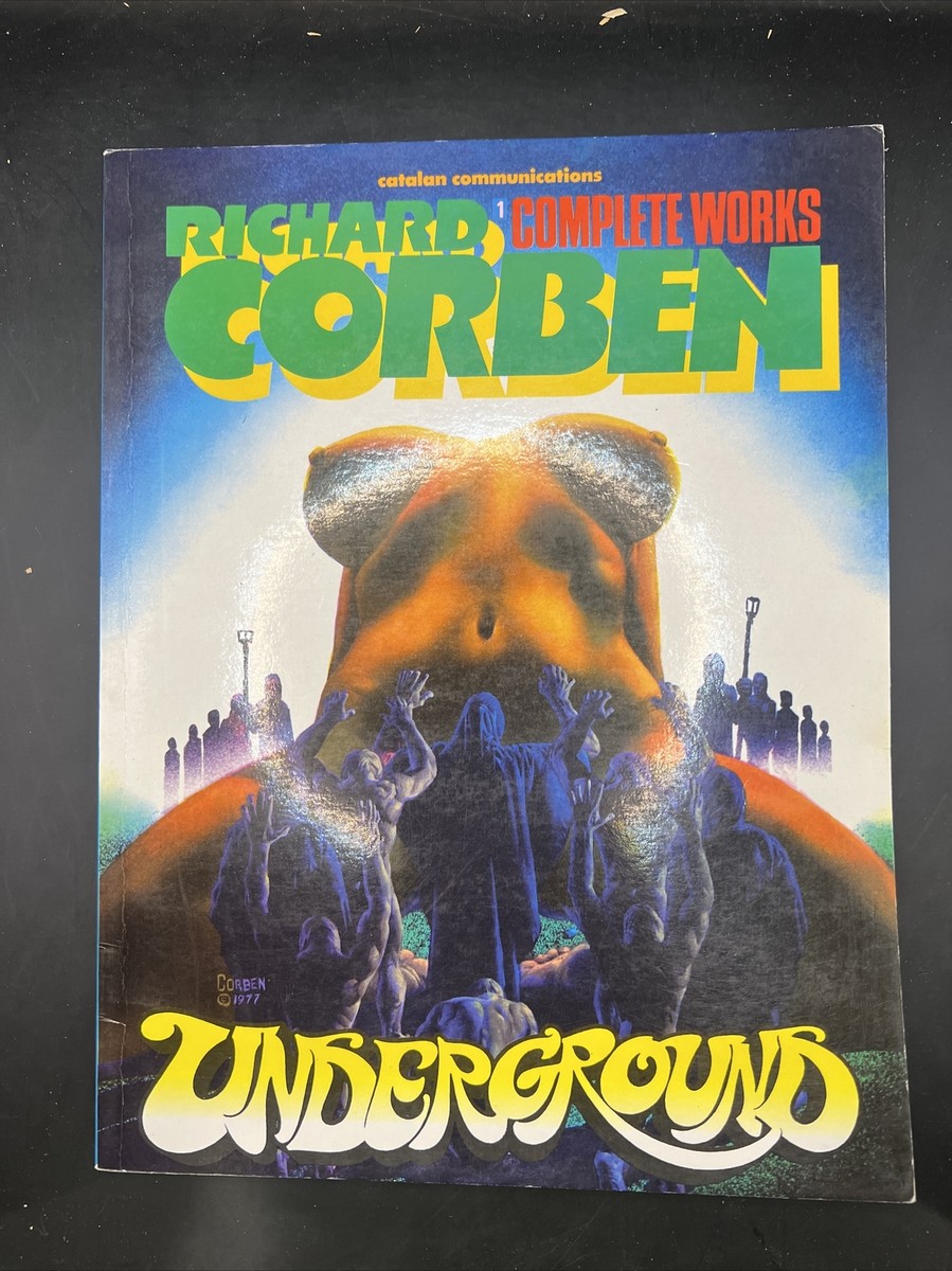 Richard CORBEN Complete Works #1 Underground Comix RARE