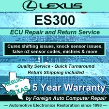 ES300 Lexus ECU, ECM, PCM Repair Service - Cure shifting issues - 5yr warranty