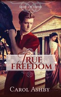 Carol Ashby | True Freedom | Buch | Englisch (2019) | Gebunden | Cerrillo Press