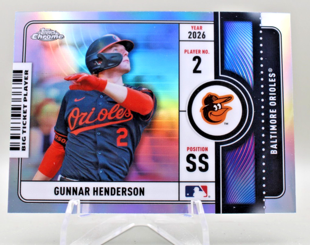 2026 Topps Chrome - Big Ticket Players - Gunnar Henderson #BTP-4 Orioles