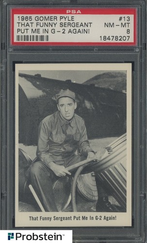 1965 Fleer Gomer Pyle #13 That Funny Sergeant Put Me In G-2 Again! PSA 8