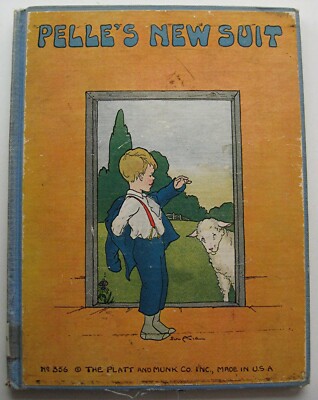 PELLE'S NEW SUIT Elsa Beskow ILLUS Eulalie 1930 HC - V