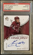 Kyle Turris 2008 SP Authentic Future Watch Auto #246 Rookie Card PSA 10 Pop 12