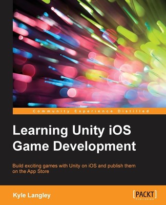 Kyle Langley | Learning Unity iOS Game Development | Taschenbuch | Englisch