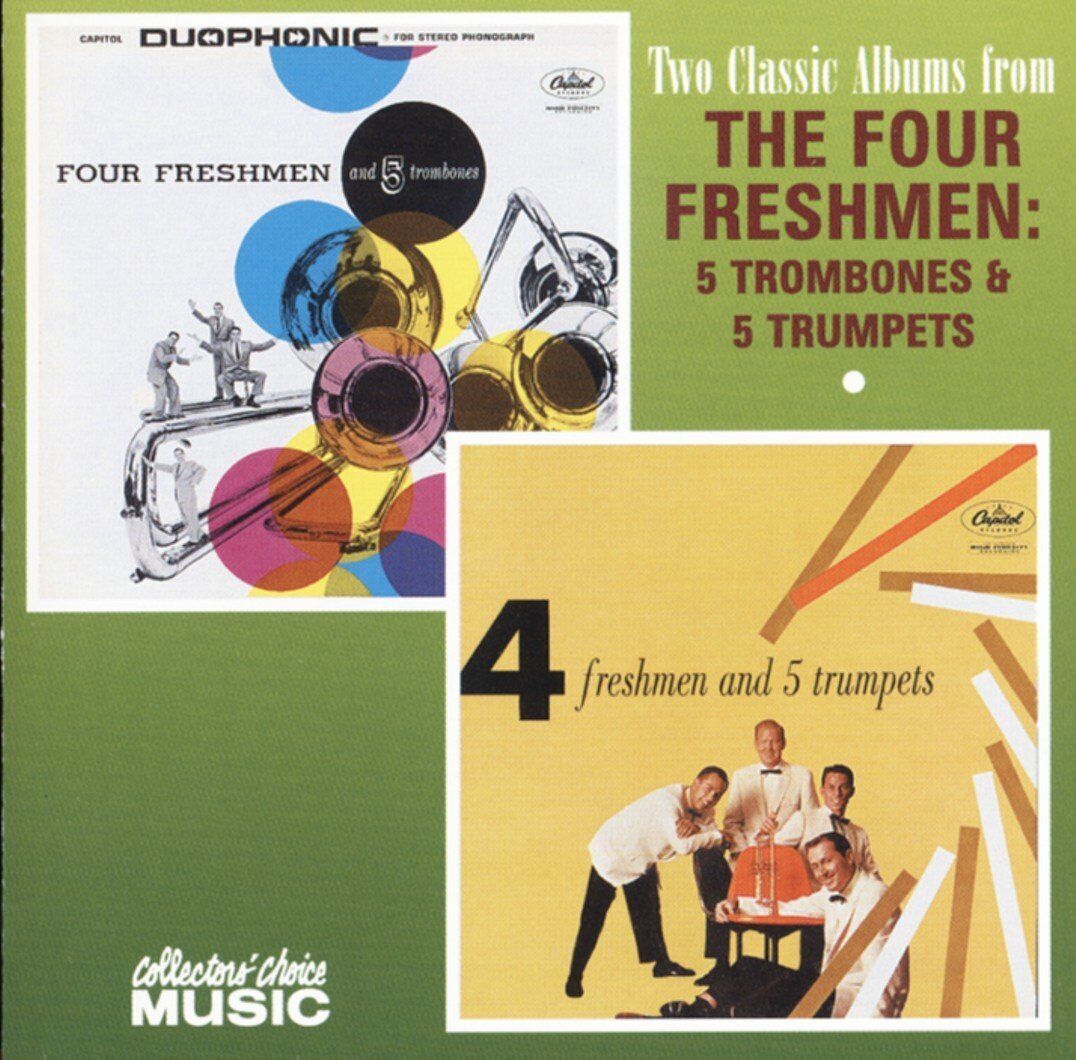 CD--- The Four Freshmen: 5 Trombones & 5 Trumpets