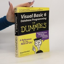 Visual Basic 6 Database Prog For Dummies  |  Richard Mansfield