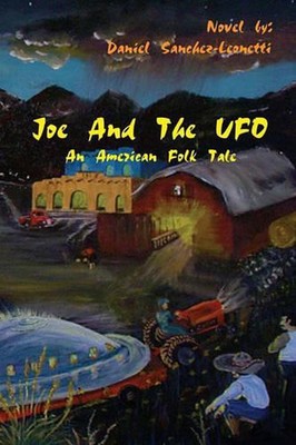 Joe and the UFO: An American Folktale by Carol Blatnick Barros (English) Paperba