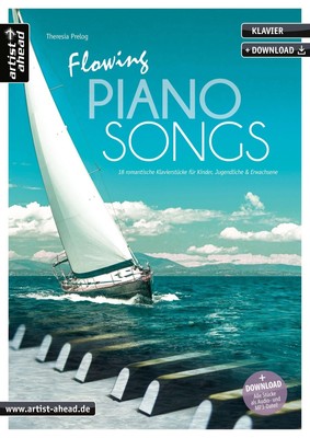 Flowing Piano Songs | Theresia Prelog | Broschüre | Buch & Download | 56 S.