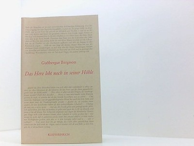 Das Herz lebt noch in seiner Höhle (Isländische Literatur der Moderne) Guðbergur
