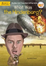 What Was the Hindenburg? Paperback Pascal, Janet B. Who HQ