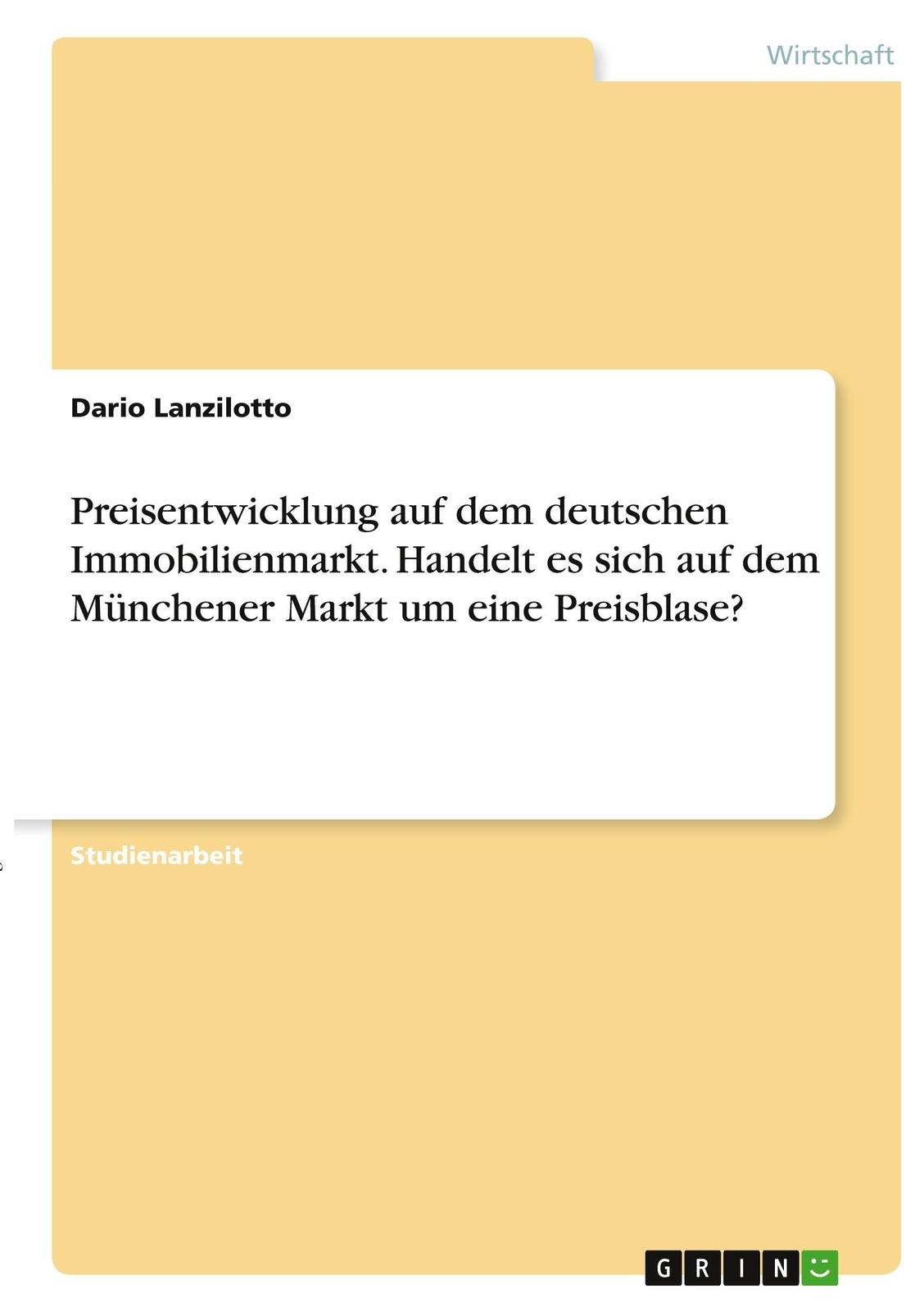 Preisentwicklung Auf Dem Deutschen Immobilienmarkt. Handelt Es Sich