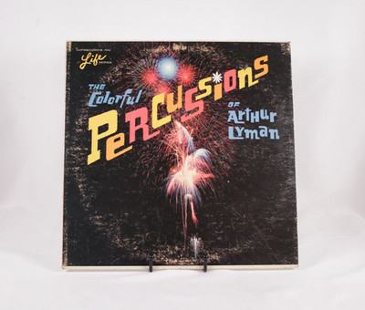 Arthur Lyman - The Colorful Percussions Of Arthur Lyman - LP L-1005