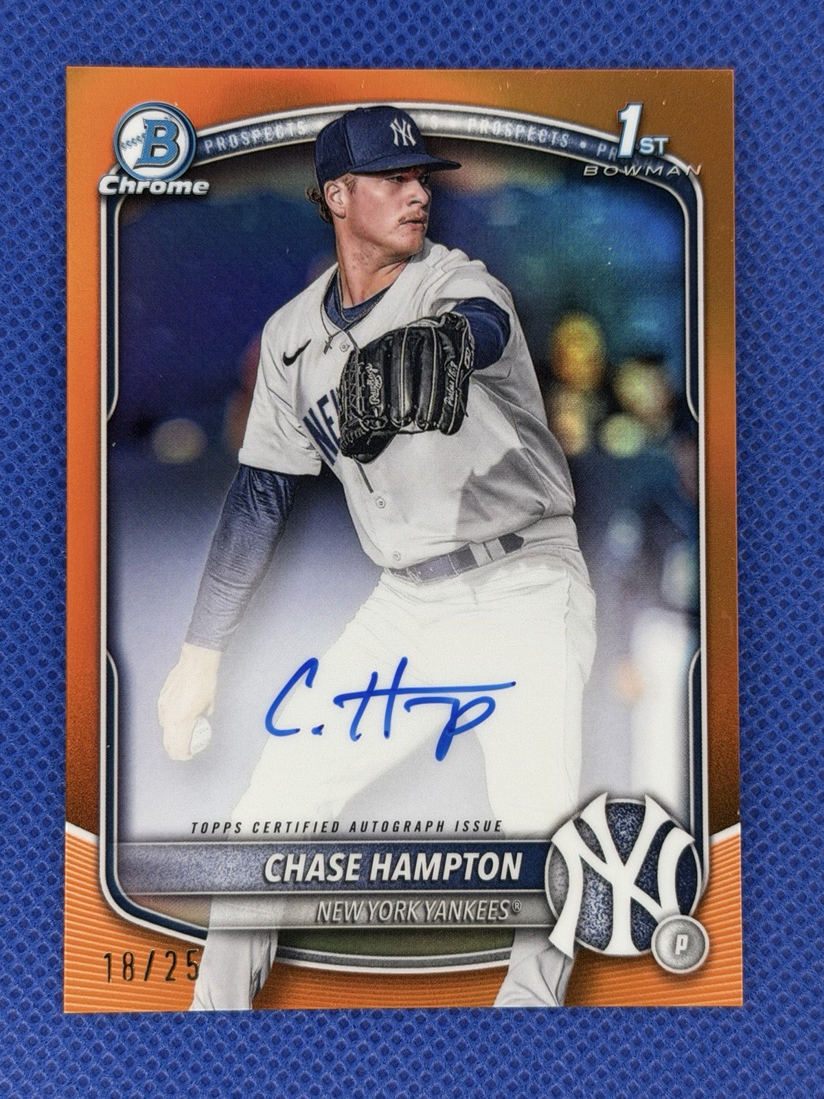 2025 Bowman Chrome Chase Hampton 1st TRUE ORANGE AUTO 18/25 New York Yankees