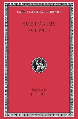 Lives of the Caesars: Volume I by Suetonius (Hardcover, 1914)