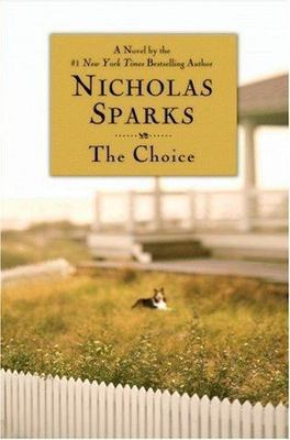 The Choice - 0446579920, hardcover, Nicholas Sparks