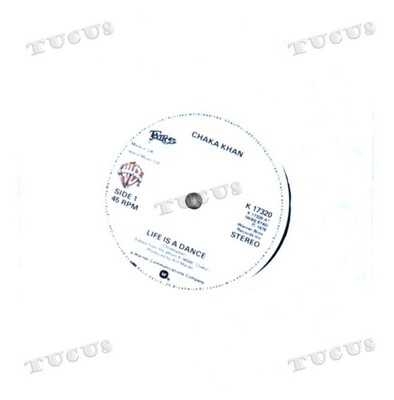 Chaka Khan - Life Is A Dance UK 7in 1979 (VG+) '*